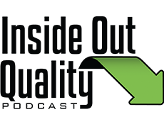 Inside Out Quality Podcast